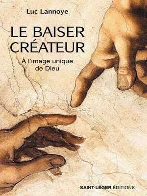 cover image of Le Baiser Créateur